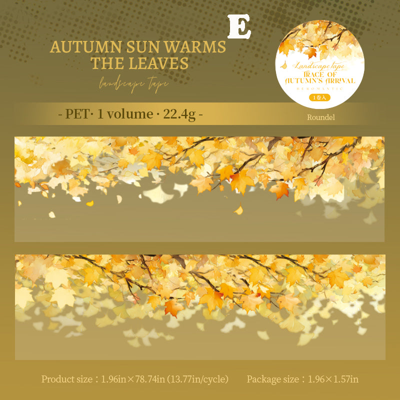 Autumn Marks Have Arrived Tape