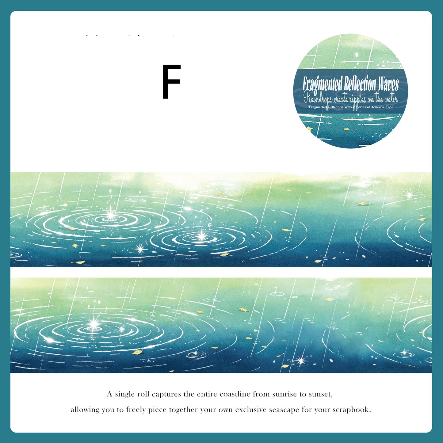 Rippling Fragments All Tape